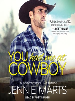 cover image of You Had Me at Cowboy